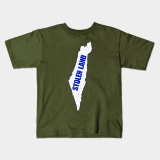 Israel IS Stolen Land - Israel Map - Back Kids T-Shirt